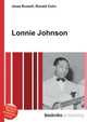 Lonnie Johnson, Jesse Russell,Ronald Cohn 