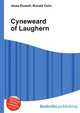 Cyneweard of Laughern, Jesse Russell,Ronald Cohn 