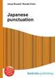 Japanese punctuation, Jesse Russell,Ronald Cohn 