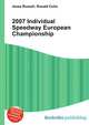 2007 Individual Speedway European Championship, Jesse Russell,Ronald Cohn 