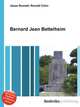 Bernard Jean Bettelheim, Jesse Russell,Ronald Cohn 