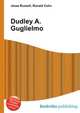 Dudley A. Guglielmo, Jesse Russell,Ronald Cohn 