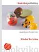 Kinder Surprise, Jesse Russell,Ronald Cohn 
