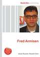 Fred Armisen, Jesse Russell,Ronald Cohn 