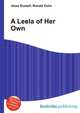 A Leela of Her Own, Jesse Russell,Ronald Cohn 