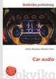 Car audio, Jesse Russell,Ronald Cohn 