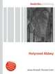 Holyrood Abbey, Jesse Russell,Ronald Cohn 