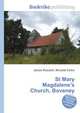 St Mary Magdalene's Church, Boveney, Jesse Russell,Ronald Cohn 