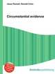 Circumstantial evidence, Jesse Russell,Ronald Cohn 