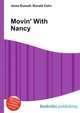 Movin' With Nancy, Jesse Russell,Ronald Cohn 