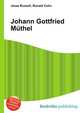 Johann Gottfried Muthel, Jesse Russell,Ronald Cohn 