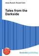 Tales from the Darkside, Jesse Russell,Ronald Cohn 