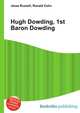 Hugh Dowding, 1st Baron Dowding, Jesse Russell,Ronald Cohn 