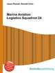 Marine Aviation Logistics Squadron 24, Jesse Russell,Ronald Cohn 