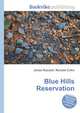 Blue Hills Reservation, Jesse Russell,Ronald Cohn 