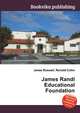 James Randi Educational Foundation, Jesse Russell,Ronald Cohn 