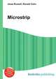 Microstrip, Jesse Russell,Ronald Cohn 