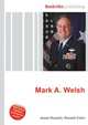 Mark A. Welsh, Jesse Russell,Ronald Cohn 