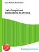 List of important publications in physics, Jesse Russell,Ronald Cohn 