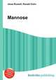 Mannose, Jesse Russell,Ronald Cohn 