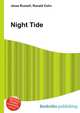 Night Tide, Jesse Russell,Ronald Cohn 