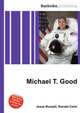 Michael T. Good, Jesse Russell,Ronald Cohn 