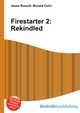 Firestarter 2: Rekindled, Jesse Russell,Ronald Cohn 