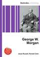 George W. Morgan, Jesse Russell,Ronald Cohn 