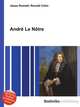 Andre Le Notre, Jesse Russell,Ronald Cohn 