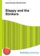 Slappy and the Stinkers, Jesse Russell,Ronald Cohn 