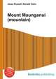 Mount Maunganui (mountain), Jesse Russell,Ronald Cohn 