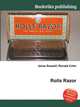 Rolls Razor, Jesse Russell,Ronald Cohn 