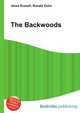 The Backwoods, Jesse Russell,Ronald Cohn 