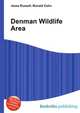 Denman Wildlife Area, Jesse Russell,Ronald Cohn 