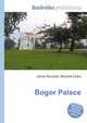 Bogor Palace, Jesse Russell,Ronald Cohn 