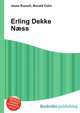 Erling Dekke N?ss, Jesse Russell,Ronald Cohn 