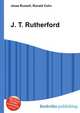 J. T. Rutherford, Jesse Russell,Ronald Cohn 