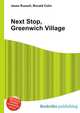 Next Stop, Greenwich Village, Jesse Russell,Ronald Cohn 