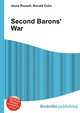 Second Barons' War, Jesse Russell,Ronald Cohn 
