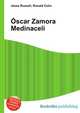 Oscar Zamora Medinaceli, Jesse Russell,Ronald Cohn 