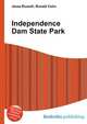 Independence Dam State Park, Jesse Russell,Ronald Cohn 