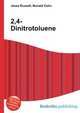 2,4-Dinitrotoluene, Jesse Russell,Ronald Cohn 
