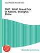 2007 08 A1 Grand Prix of Nations, Shanghai, China, Jesse Russell,Ronald Cohn 