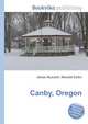 Canby, Oregon, Jesse Russell,Ronald Cohn 
