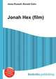 Jonah Hex (film), Jesse Russell,Ronald Cohn 
