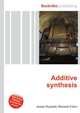 Additive synthesis, Jesse Russell,Ronald Cohn 
