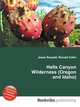Hells Canyon Wilderness (Oregon and Idaho), Jesse Russell,Ronald Cohn 