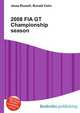 2008 FIA GT Championship season, Jesse Russell,Ronald Cohn 