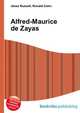 Alfred-Maurice de Zayas, Jesse Russell,Ronald Cohn 