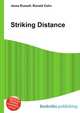 Striking Distance, Jesse Russell,Ronald Cohn 
